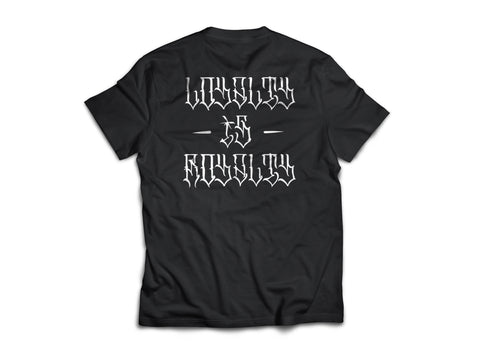 Loyalty T-shirt - F&B prints